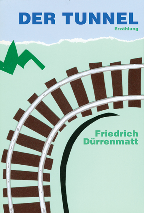 Dürrenmatt - Der Tunnel